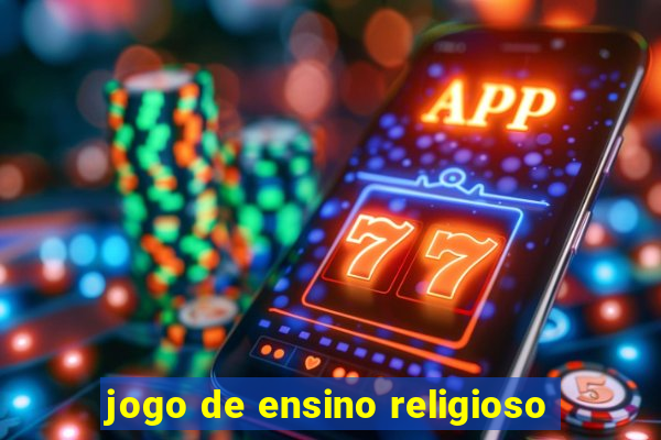 jogo de ensino religioso